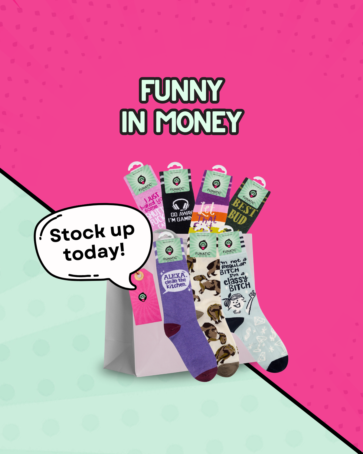Let That Shit Go Socks | Funny | Funatic